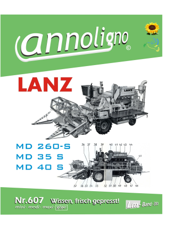 LANZ Mähdrescher Typ MD 260 – S (MD 35 S – MD 40 S) Bild- Ersatzteilliste & Explosionszeichnungen - annoligno 607